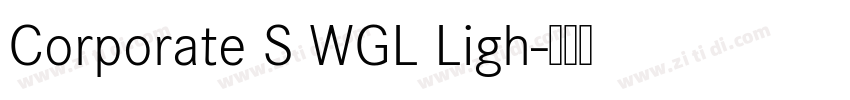 Corporate S WGL Ligh字体转换